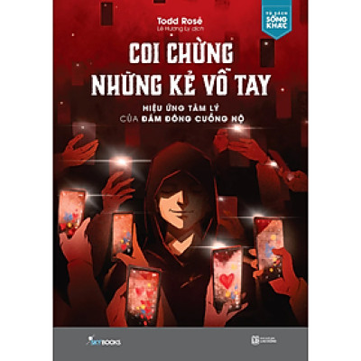 Coi Chừng Những Kẻ Vỗ Tay (Trạm Đọc)