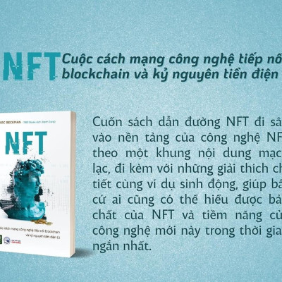 NFT - Cuộc cách mạng công nghệ nối tiếp Blockchain và Kỷ nguyên tiền điện tử - Bản Quyền