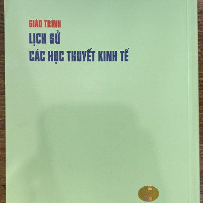 Sách - Giáo trình Lịch sử các học thuyết kinh tế