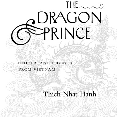 The Dragon Prince: Stories And Legends From Vietnam