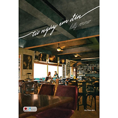 Cuốn sách: Từ Ngày Em Đến