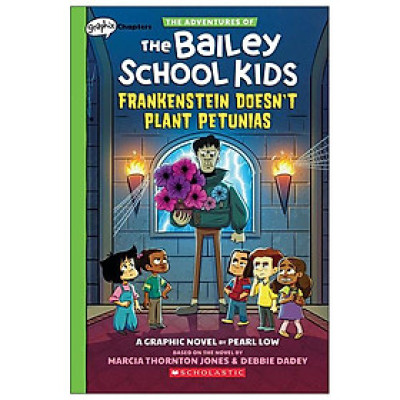 The Adventures Of The Bailey School Kids #2: Frankenstein Doesn