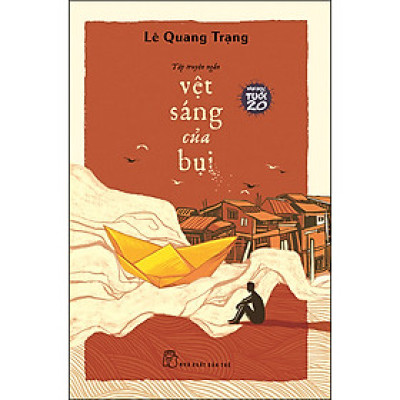 Văn học tuổi 20 - Vệt Sáng Của Bụi