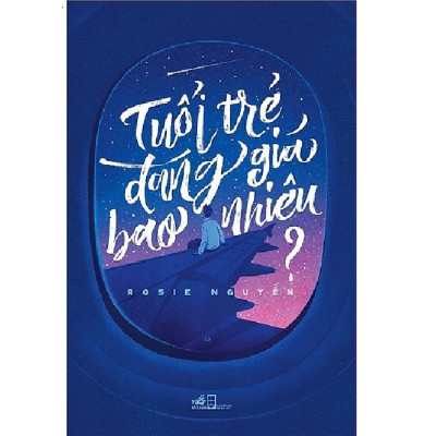 Combo Tuổi Trẻ Đáng Giá Bao Nhiêu Và Bạn Dắt Giá Bao Nhiêu Tặng Kèm Bookmark Gương Mặt Cảm Xúc