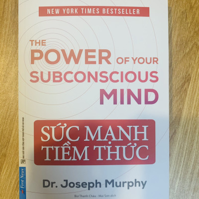 Sách - Sức Mạnh Tiềm Thức