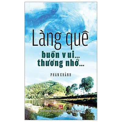 Làng Quê Buồn Vui… Thương Nhớ…
