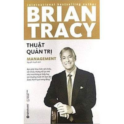Bryan Tracy - Thuật Quản Trị