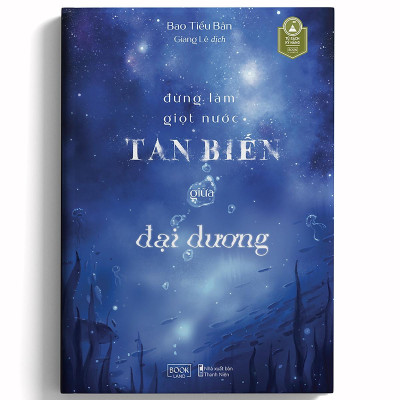 Đừng Làm Giọt Nước Tan Biến Giữa Đại Dương - Bản Quyền