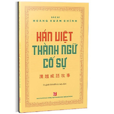 Hán Việt Thành Ngữ Cố Sự