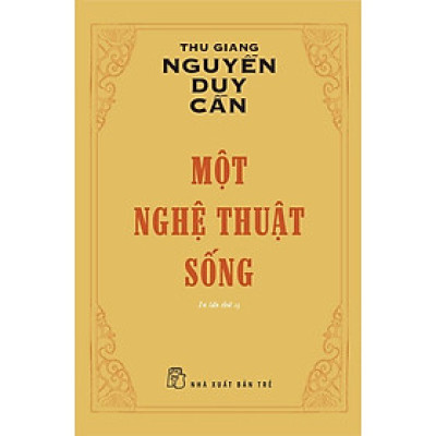 Một Nghệ Thuật Sống (Tái bản 2022)