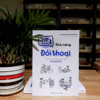 Tip Công Sở 1 - Khả Năng Đối Thoại - Minh Long - Bản Quyền