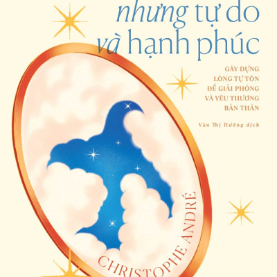 Sách - Không hoàn hảo nhưng tự do và hạnh phúc - Nhã Nam Official