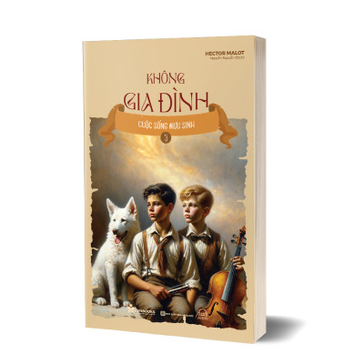 Không gia đình: Cuộc sống mưu sinh