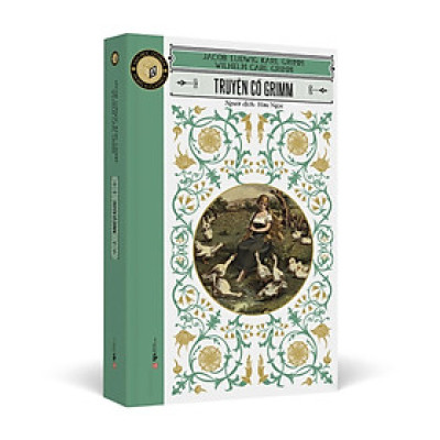 Văn Học Cổ Điển Đông A Classic - Truyện Cổ Grimm