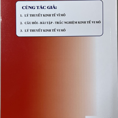 Sách - Tóm tắt - Bài tập - Trắc nghiệm KInh tế vĩ mô - Tái bản lần thứ XV (có sửa chữa và bổ sung)