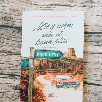 Sách - Một Ý Niệm Khác Về Hạnh Phúc (Nhã Nam HCM)