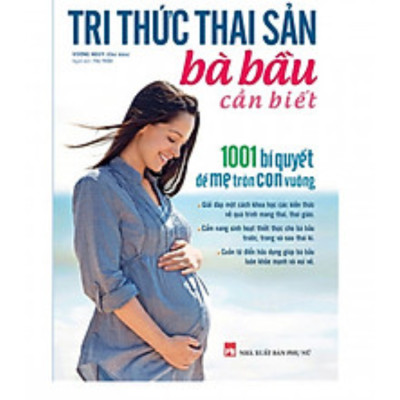 Combo Sách Tri Thức Thai Sản Bà Bầu Cần Biết, Thai Giáo Theo Chuyên Gia, Hành Trình Thai Giáo, Bách Khoa Thai Nghén Sinh Nở Và Chăm Sóc Bé