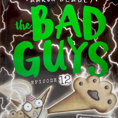 The Bad Guys - Episode 12: The One?!