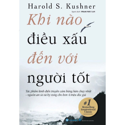 Khi Nào Điều Xấu Đến Với Người Tốt
