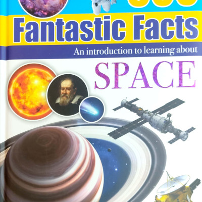 500 Fantastic Facts - Space
