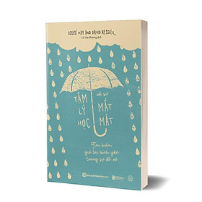 Tâm lý học về sự mất mát - Tìm kiếm giá trị bình yên trong sự đổ vỡ