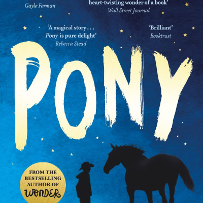 Pony: From The Bestselling Author Of Wonder
