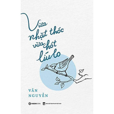 Vừa Nhặt Thóc Vừa Hót Líu Lo