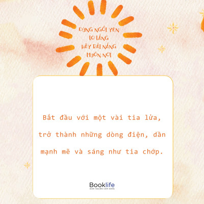 Sách - Đừng ngồi yên lo lắng, hãy rải nắng muôn nơi - Booklife
