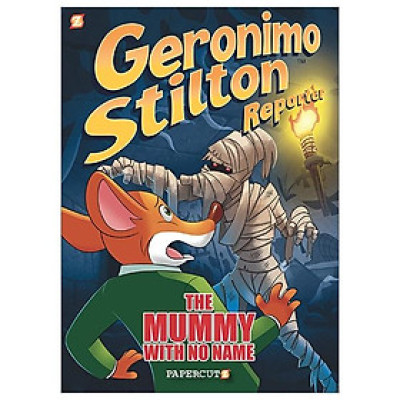 Geronimo Stilton Reporter #4: The Mummy With No Name