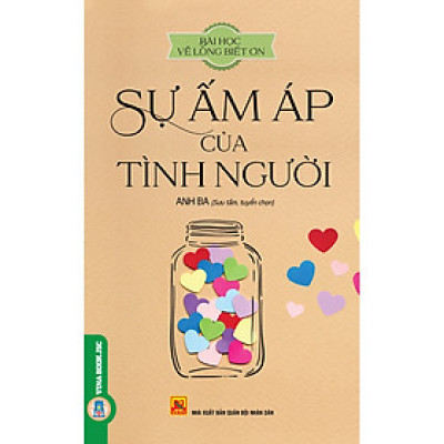 Bài Học Về Lòng Biết Ơn - Sự Ấm Áp Của Tình Người