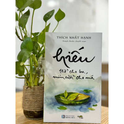 Hiếu - Thở Cho Ba, Mỉm Cười Cho Má