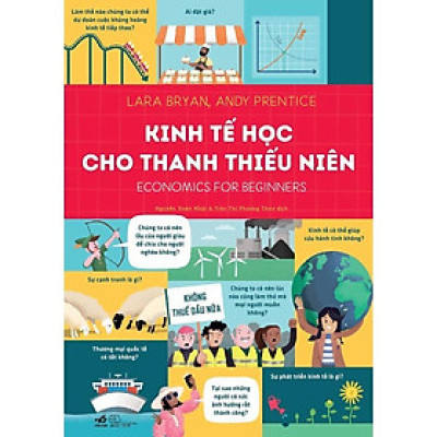 Kinh tế học cho thanh thiếu niên (Bìa cứng) -  Bản Quyền