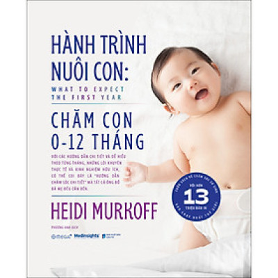 Hành Trình Nuôi Con: Chăm con 0-12 tháng