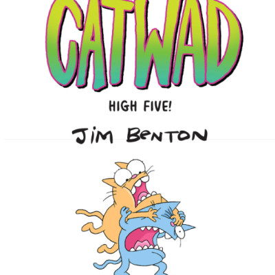 Catwad #5: High Five! A Graphic Novel