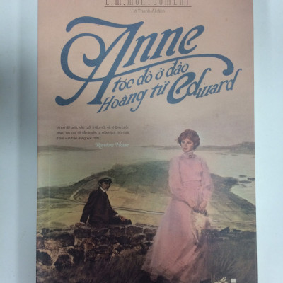 Trọn bộ 8 cuốn tác phẩm kinh điển Anne tóc đỏ của tác giả L. M. Montgomery - Anne tóc đỏ