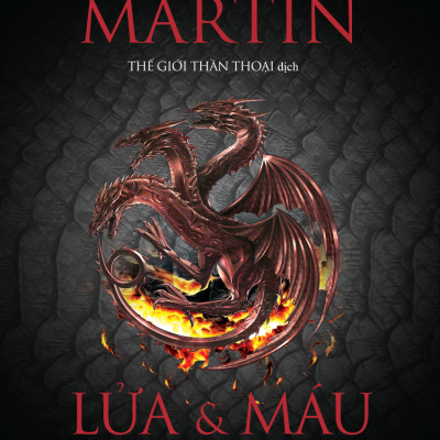 Bộ Sách Lửa Và Máu - Tập 1 + Tập 2 (Bộ 2 Cuốn)
