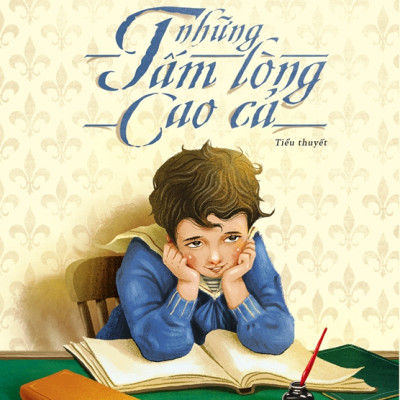 Những Tấm Lòng Cao Cả (Đinh Tị)