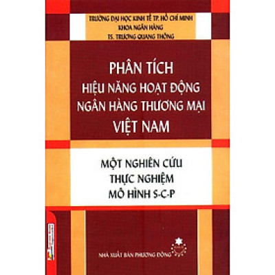Phân Tích Hiệu Năng Hoạt Động Ngân Hàng Thương Mại Việt Nam