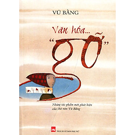 Văn Hóa "Gỡ"