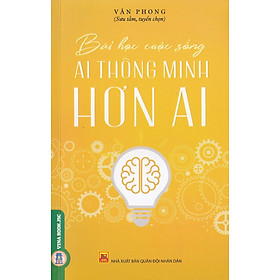 Bài Học Cuộc Sống - Ai Thông Minh Hơn Ai
