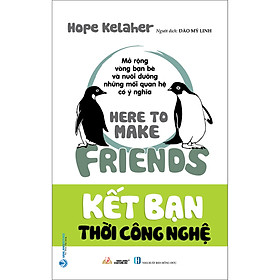 Kết bạn thời công nghệ