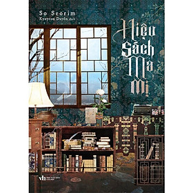 Hiệu Sách Ma Mị (Tác giả: So Seorim)