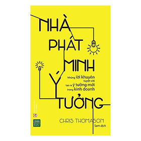 Sách - Nhà Phát Minh Ý Tưởng 