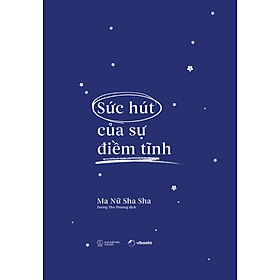 Sức Hút Của Sự Điềm Tĩnh _AZ