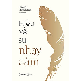 Hiểu Về Sự Nhạy Cảm - Bản Quyền