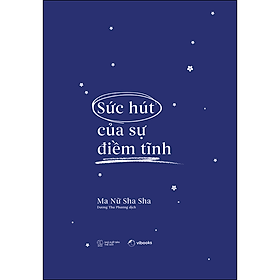 Sức Hút Của Sự Điềm Tĩnh (AZ)