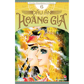 Dấu Ấn Hoàng Gia Tập 6 [Tặng Kèm Postcard]