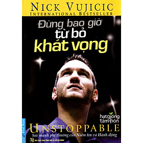 Đừng Bao Giờ Từ Bỏ Khát Vọng