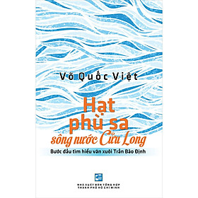 Hạt Phù Sa Sông Nước Cửu Long