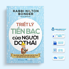 Triết Lý Tiền Bạc Của Người Do Thái (Tái bản năm 2023)